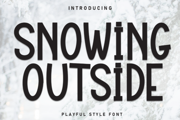 A Snowing Outside Font Review for Editors
