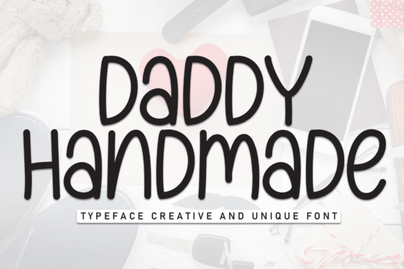 Daddy Handmade: A Designer’s Real-World Review