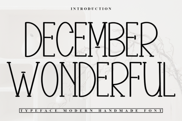 December Wonderful: A Display Font That Carries Quiet Confidence
