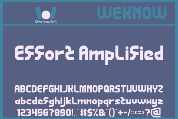 Effort Amplified: A Display Font That Powers Bold Brands