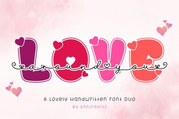 Love Around You: A Thoughtful Display Font Duo for Editorial Warmth