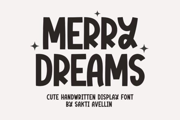 Merry Dreams Font: A Cozy Display Typeface with Character