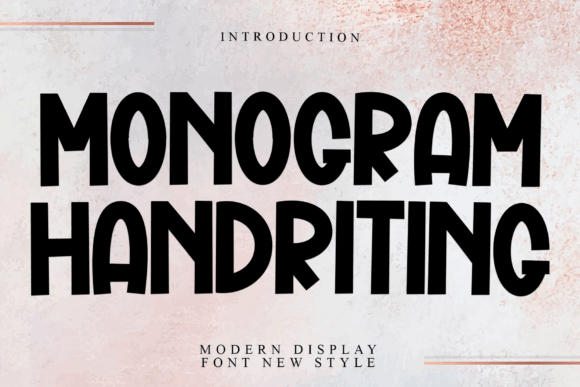 Monogram Handriting: A Maker's Favorite Display Font