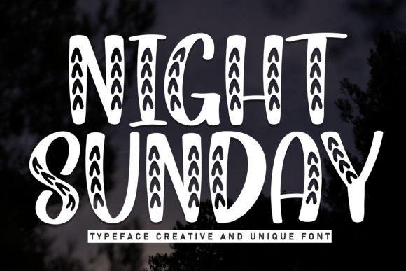 Night Sunday: A Playful Display Font That Grabs Attention