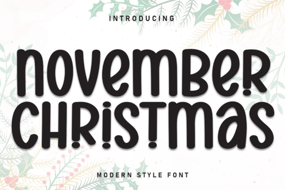 November Christmas: A Warm Display Font for Holiday Campaigns