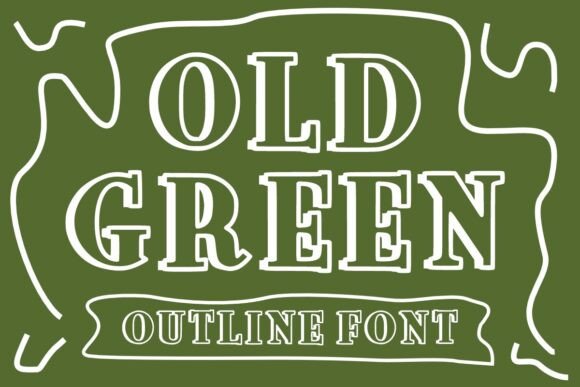 Old Green: A Friendly, Assertive Display Font That Works