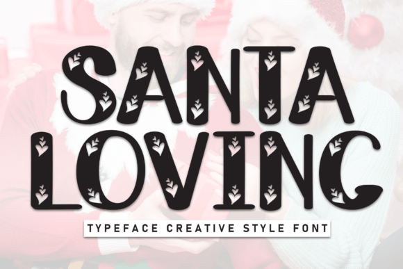 Santa Loving: A Friendly Handwritten Display Font