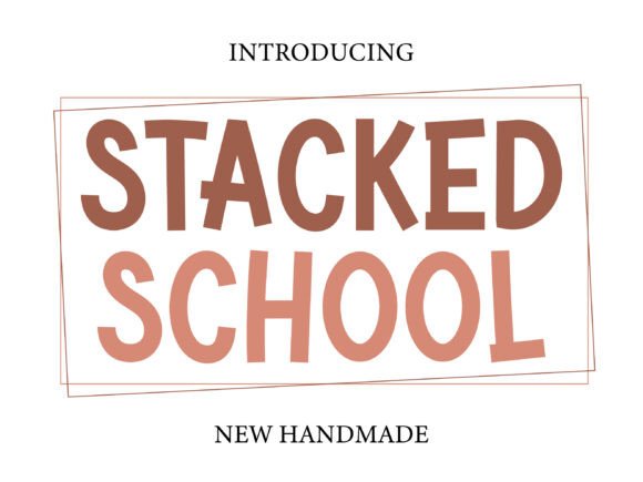 Stacked School: A Playful Display Font for Editorial Joy