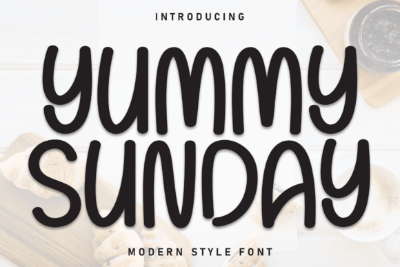 Yummy Sunday: A Warm, Playful Display Font for Editorial Charm